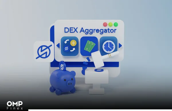 DEX Aggregator چیست؟ آشنایی با پروتکل تجمیع کننده نقدینگی